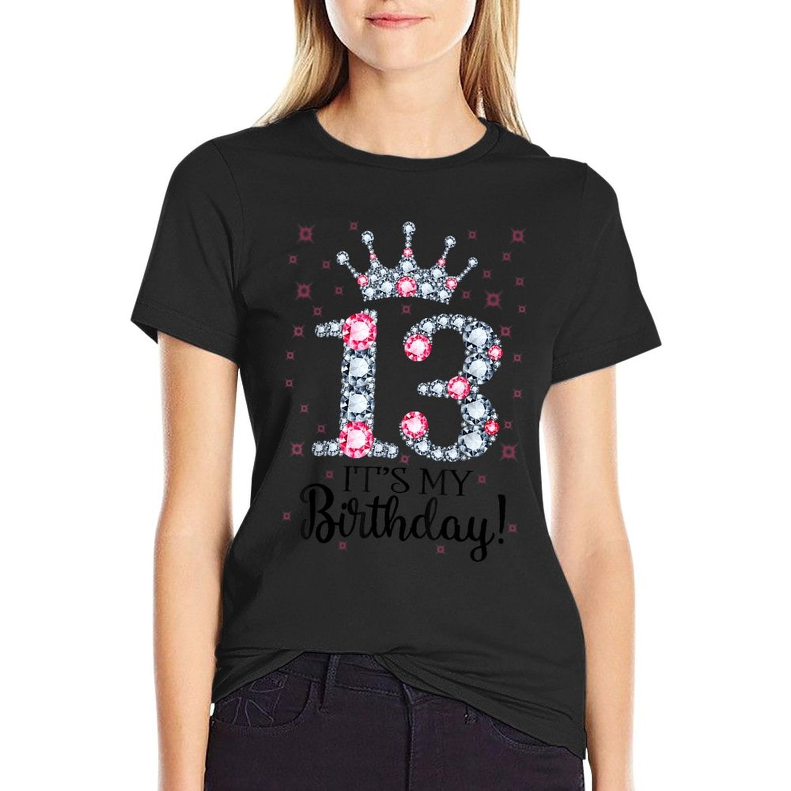 13 It's My Birthday Pink Crown Happy 13th Birthday Girl  Breathable T-Shirt