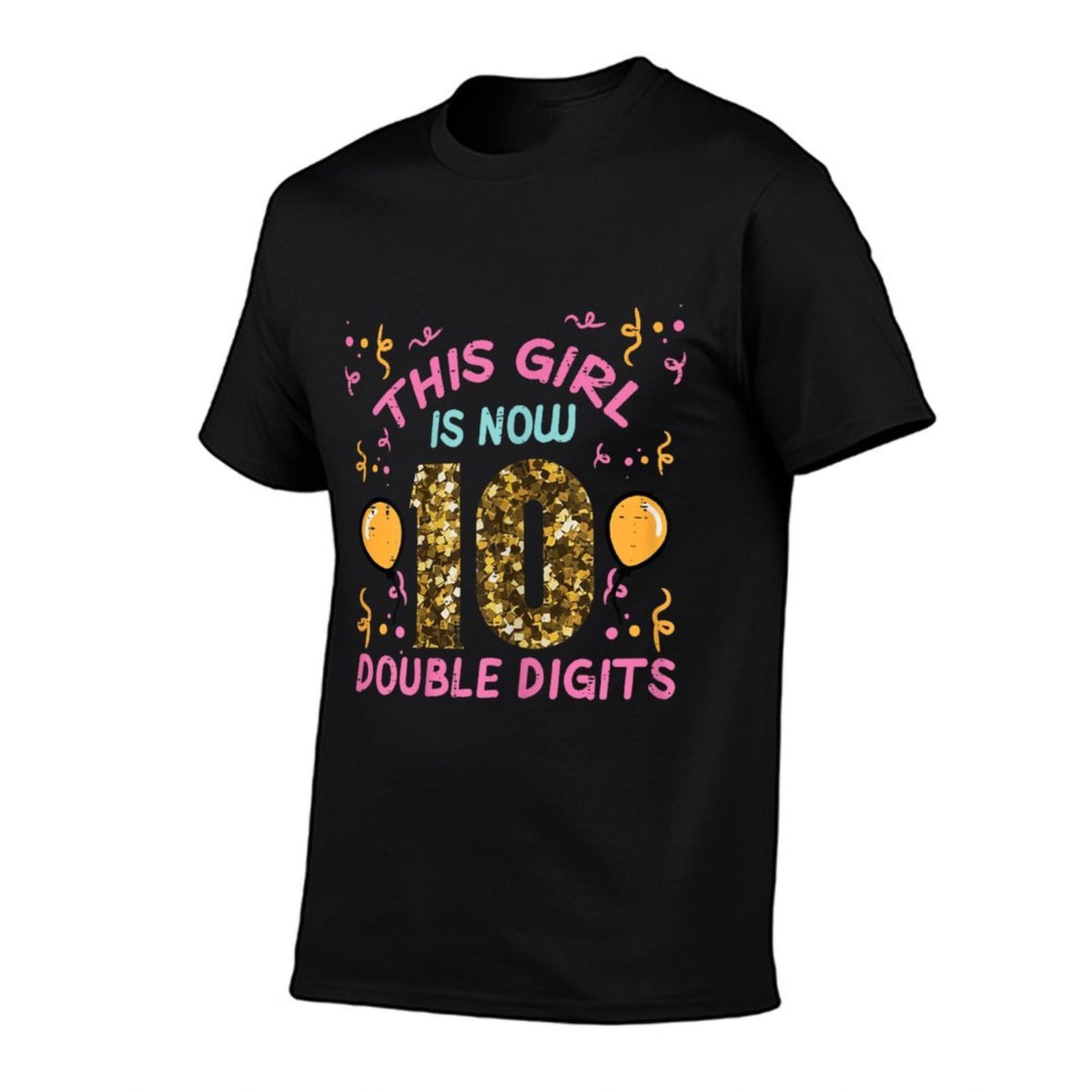 10th Birthday This Girl Now Double Digits 10 Years Old Bday  Summer-ready Fabric T-Shirt