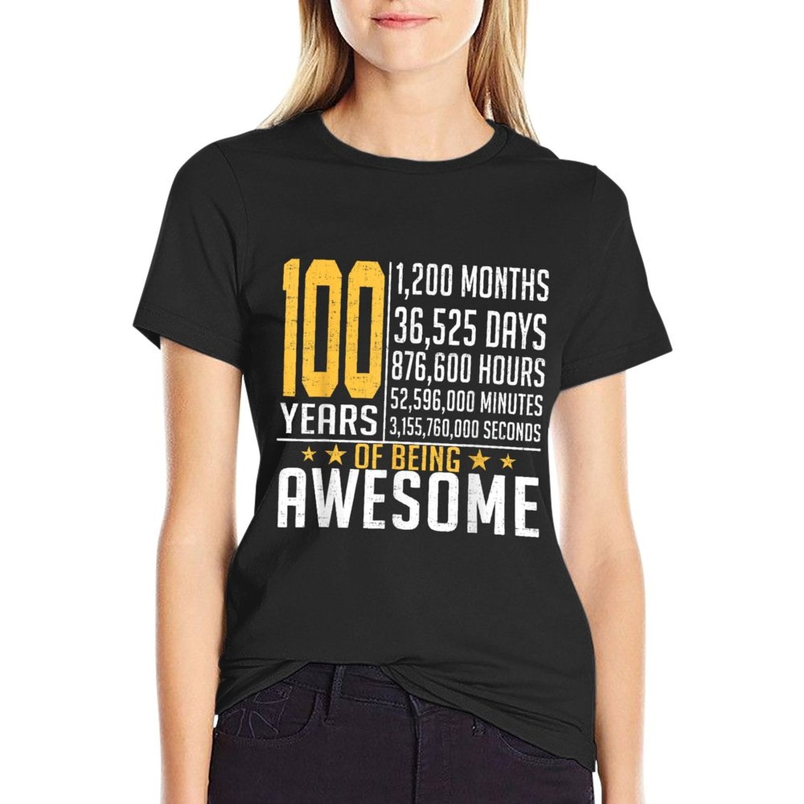 100th Birthday 100 Years Old  Wrinkle-resistant T-Shirt