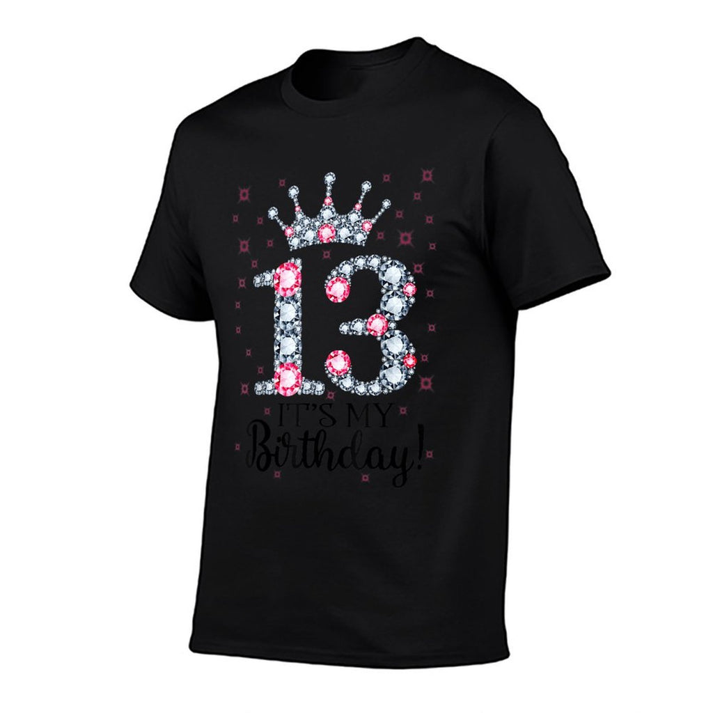 13 It's My Birthday Pink Crown Happy 13th Birthday Girl  Breathable T-Shirt