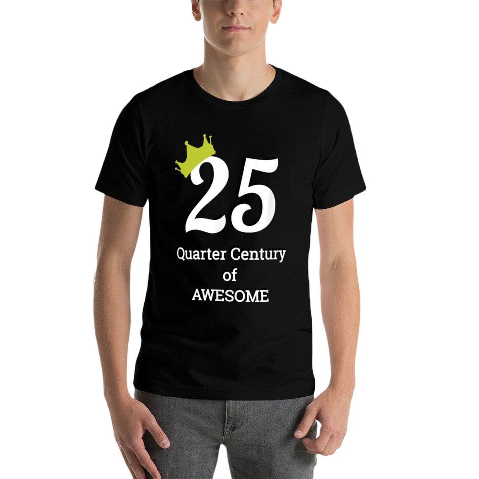 25th Birthday - Quarter Century of Awesome  Slim-fit Cut T-Shirt