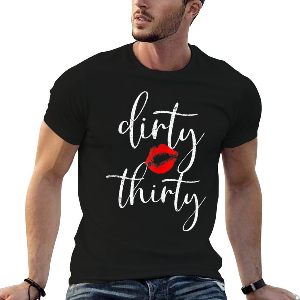 30th Birthday Gift Dirty Thirty 1991 Hot Lips Girly Gift  Wrinkle-resistant T-Shirt