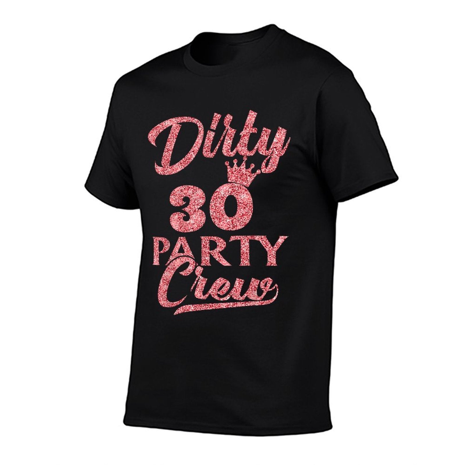 30 Party Crew 30th Birthday Squad Crew Fun Dirty 30  Lightweight T-Shirt