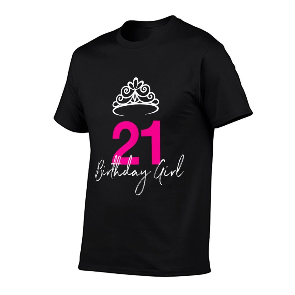 21st Birthday Tshirt for Her  Affordable Price T-Shirt