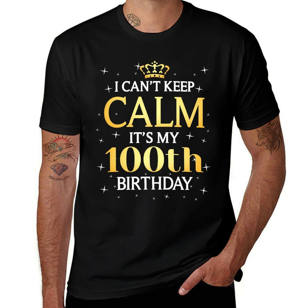 100 Year Old Men Women Birthday Gift It's My 100th Birthday  Relaxed-fit T-Shirt