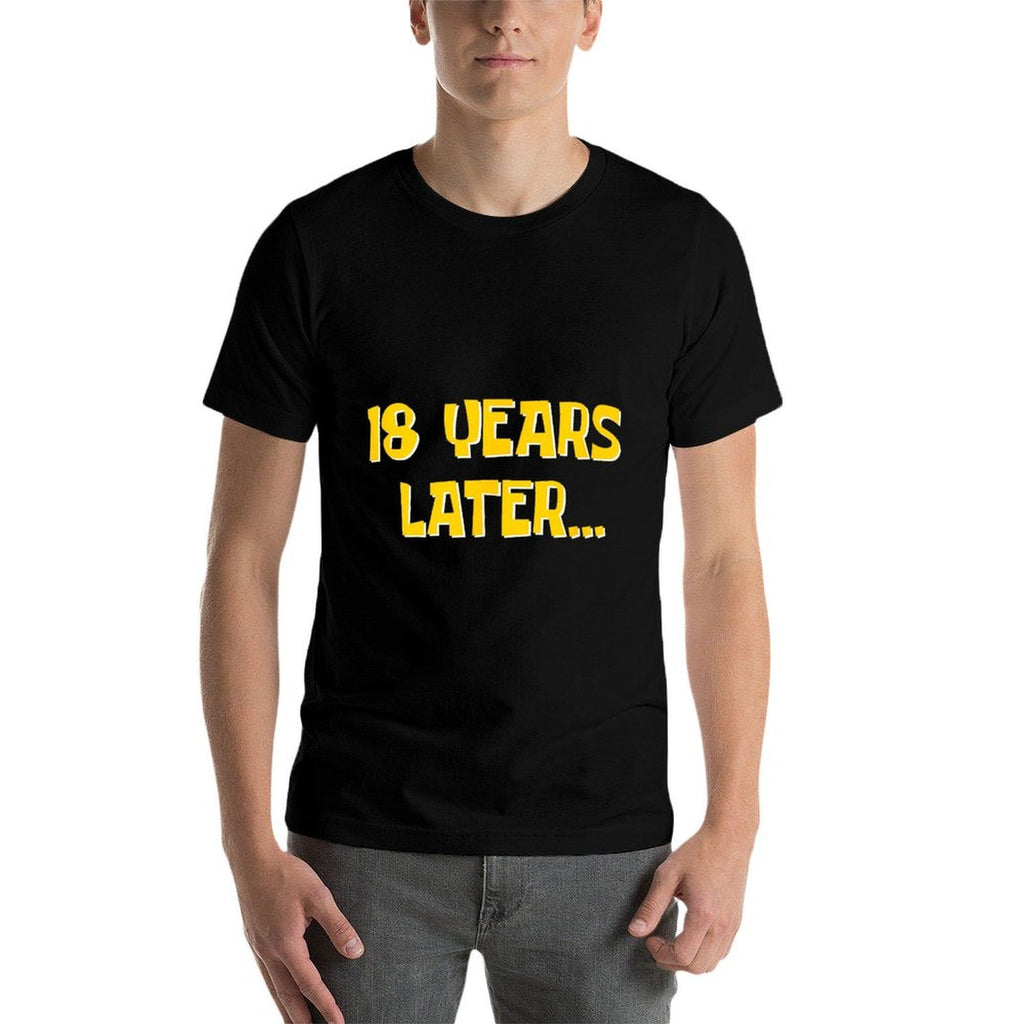 18 Years Later Funny Millennial Gen Z 18th Birthday  Tagless Design T-Shirt