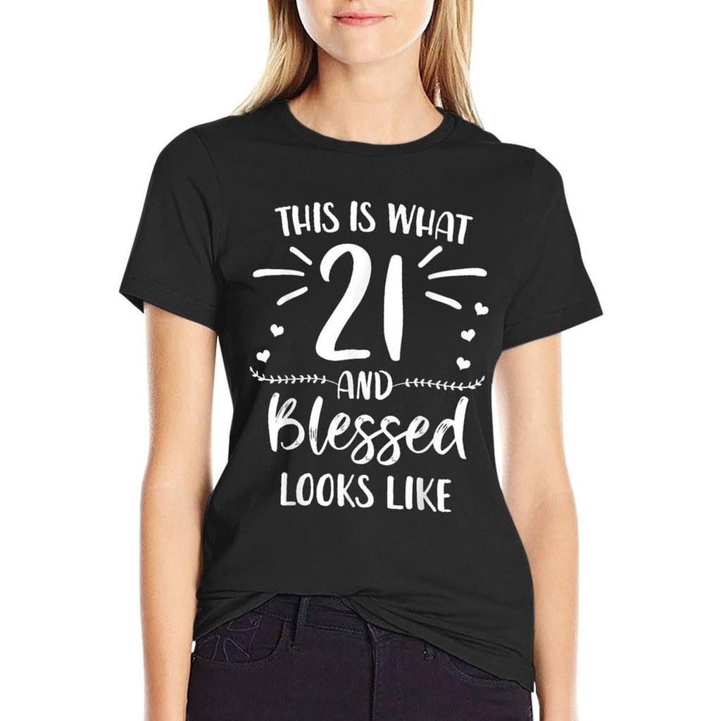 21 And Blessed 21st Birthday Christian Cute Religious  Versatile T-Shirt
