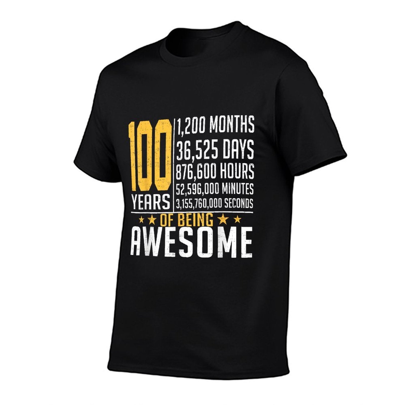 100th Birthday 100 Years Old  Wrinkle-resistant T-Shirt