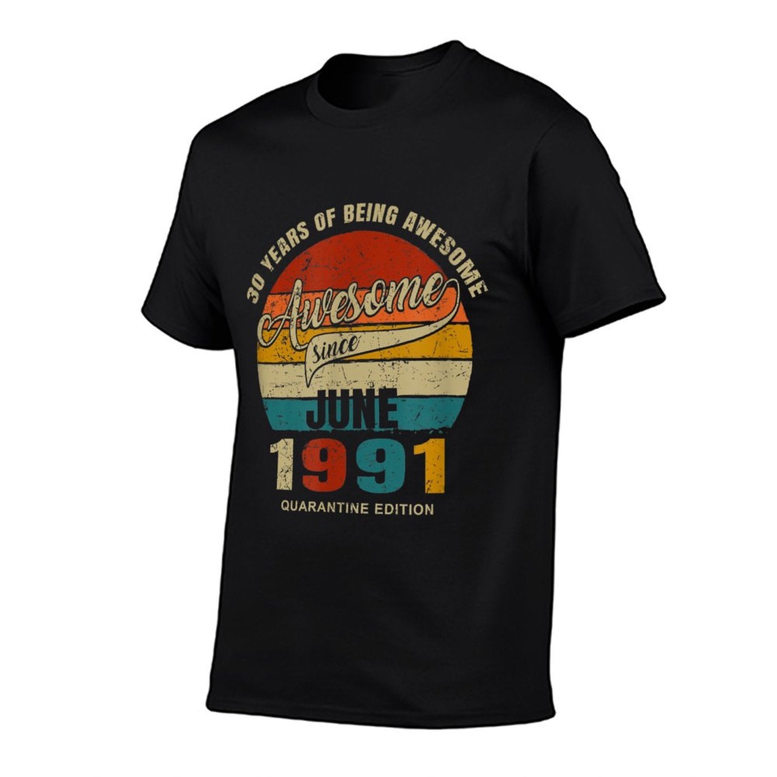 30 Years Of Being Awesome Since June1991 30th Birthday  Breathable T-Shirt