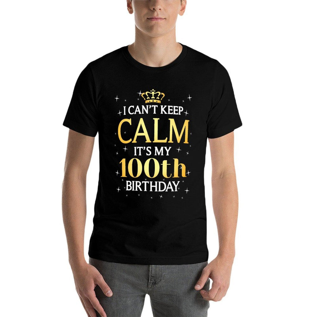 100 Year Old Men Women Birthday Gift It's My 100th Birthday  Relaxed-fit T-Shirt