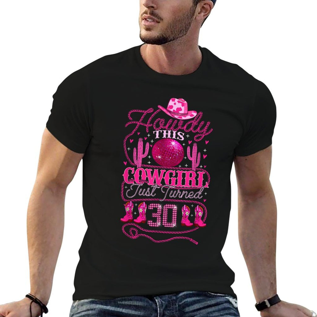30yr Birthday Cowgirl Western 30Years Old Girl 30th Birthday  Affordable Price T-Shirt