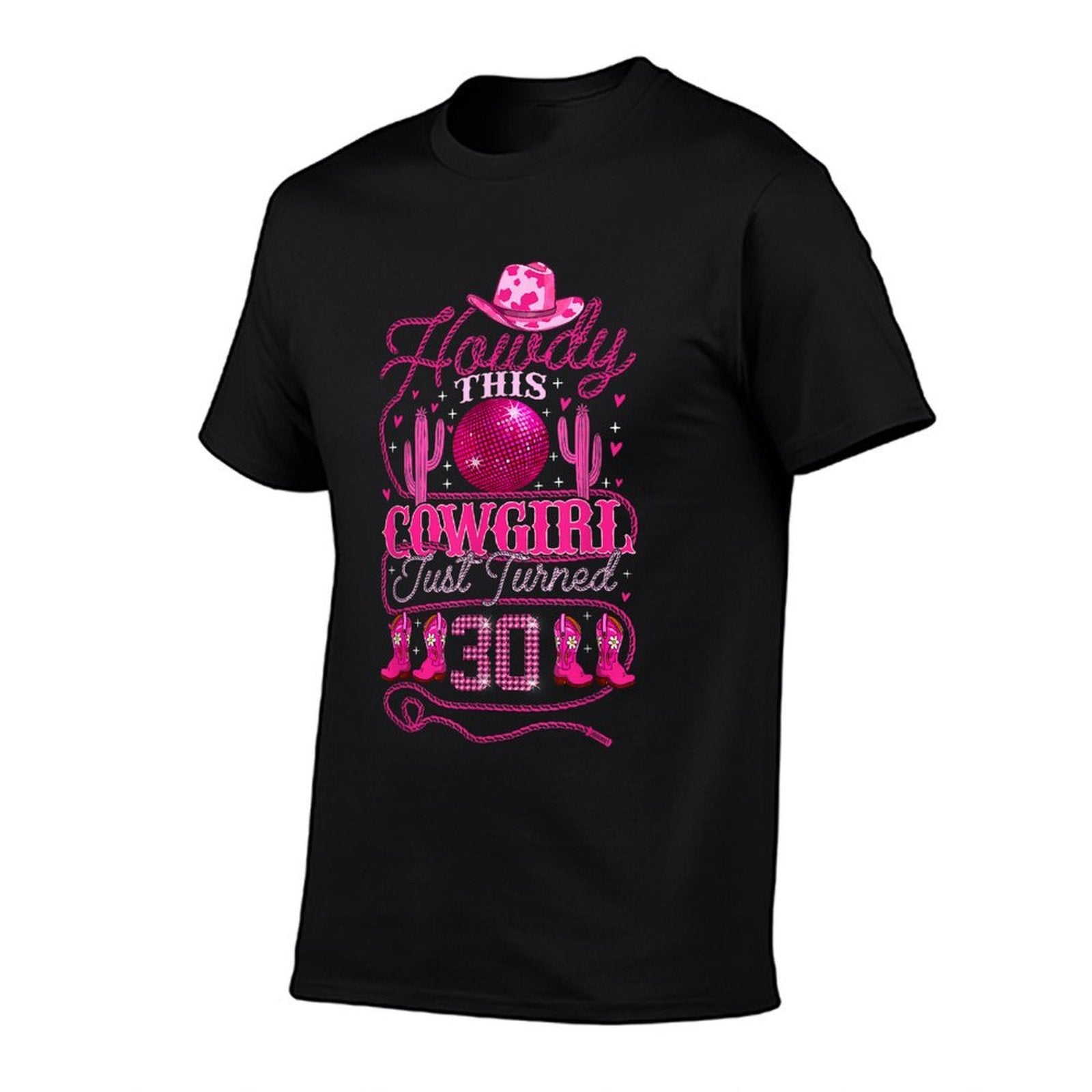 30yr Birthday Cowgirl Western 30Years Old Girl 30th Birthday  Affordable Price T-Shirt