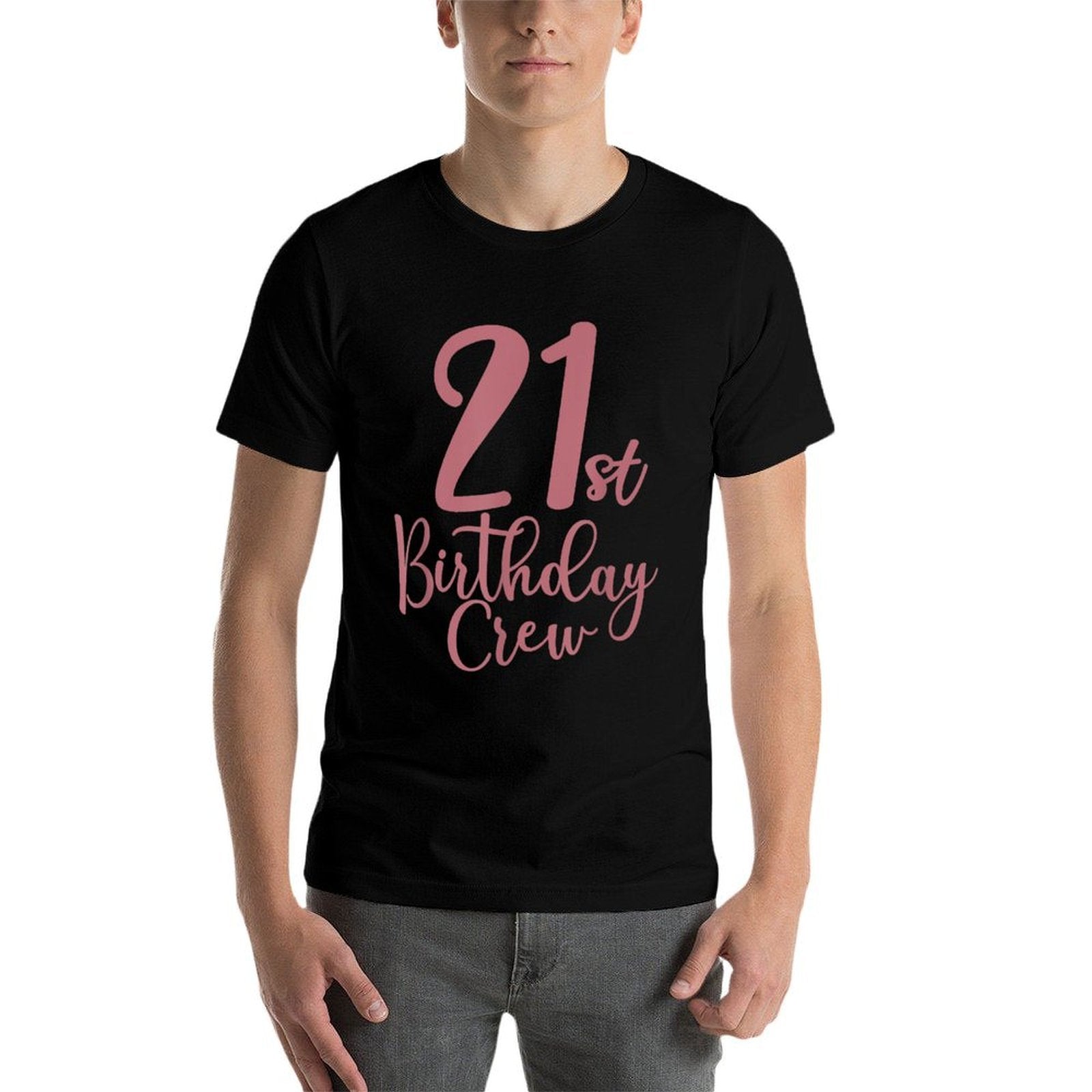 21st Birthday Crew 21 Years Old, Women Matching Group Party  Rolled Sleeves T-Shirt