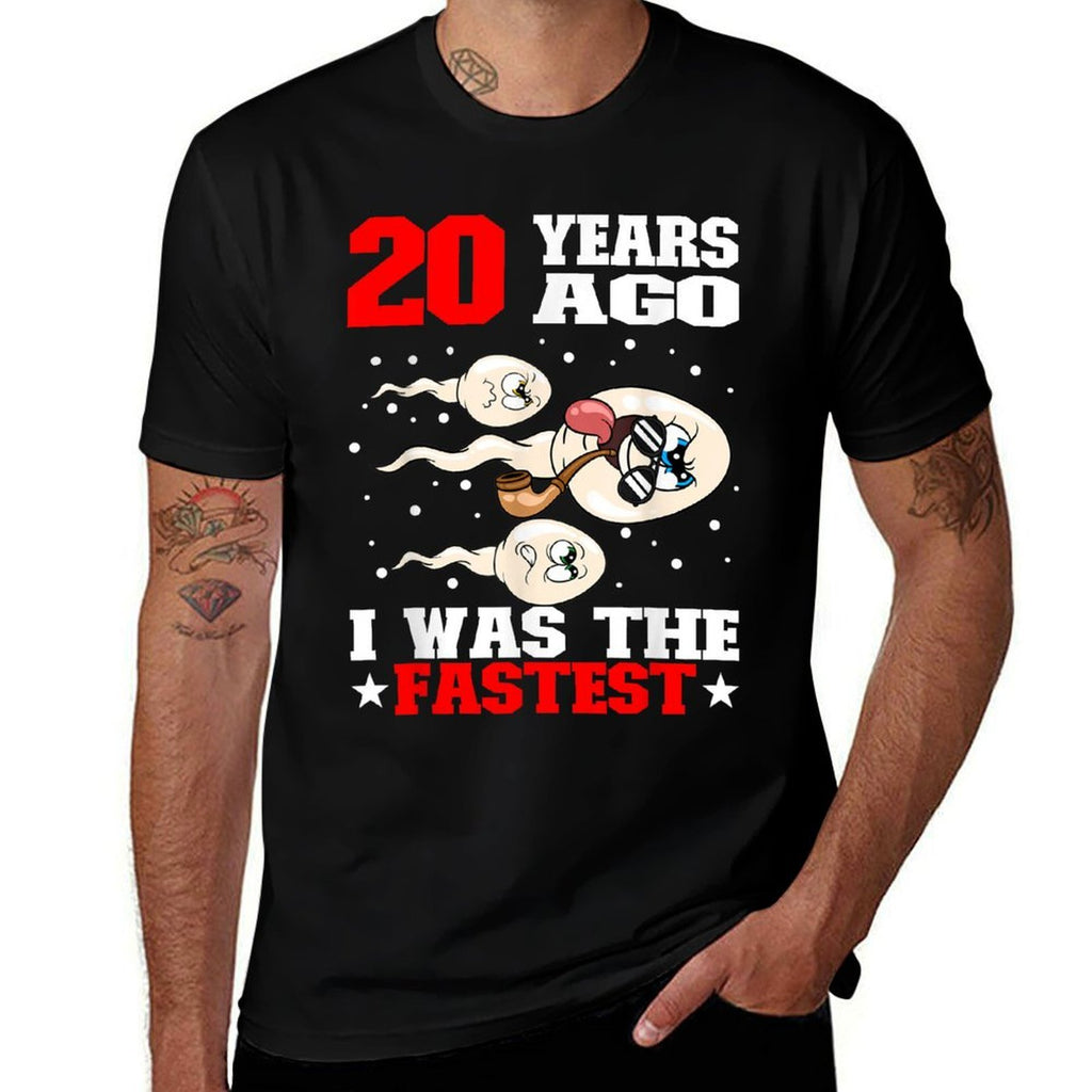 20 Years Ago I Was The Fastest Sperm 20th Birthday  Odor-resistant T-Shirt
