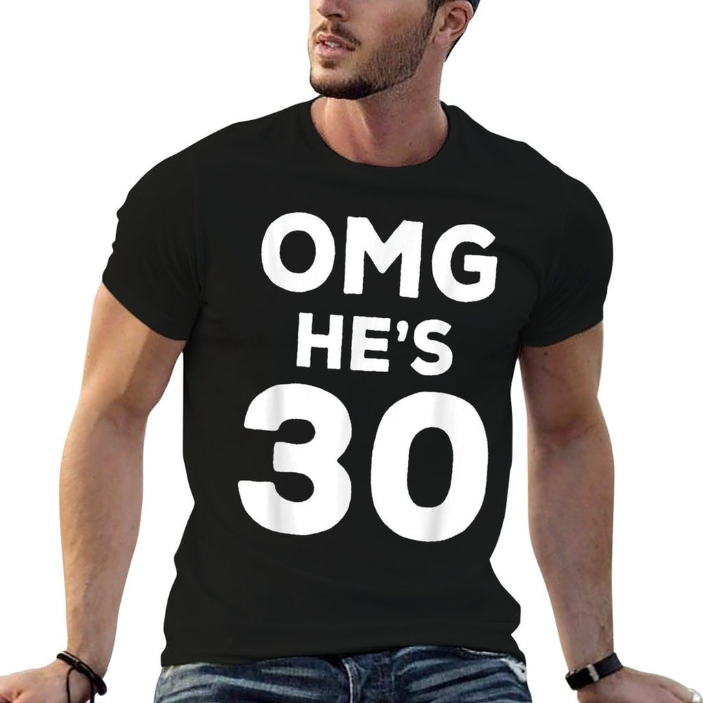 30th Birthday for Wife, Brother, Husband OMG He's 30  Trendy Pattern T-Shirt
