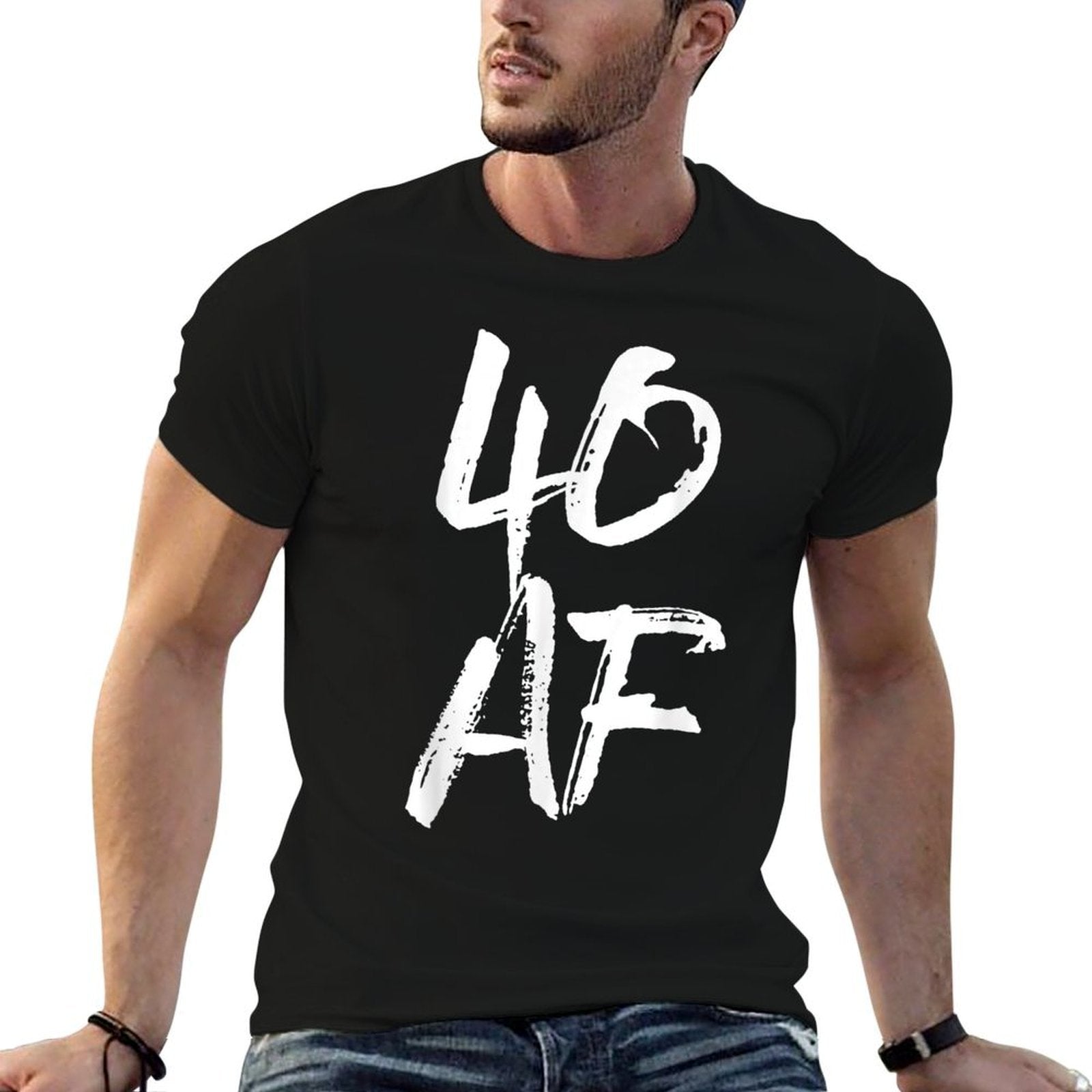 40 AF T, 40th Birthday, Gifts, AF  Affordable Price T-Shirt