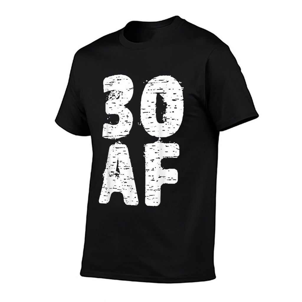 30 AF Great Dirty Thirty Anniversary Birthday Gift  Graphic-printed T-Shirt