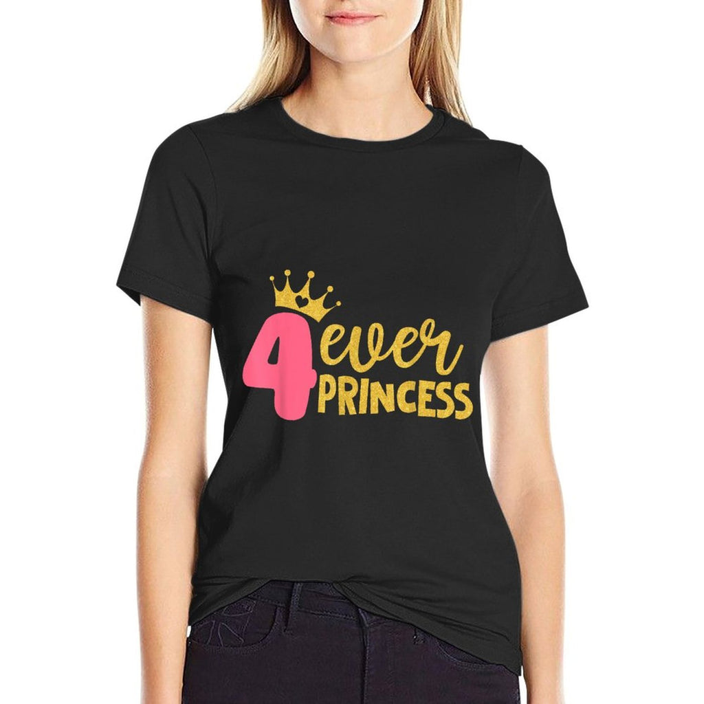 4 Ever Princess 4th Birthday Decorations Four Year Old Girl  Rolled Sleeves T-Shirt