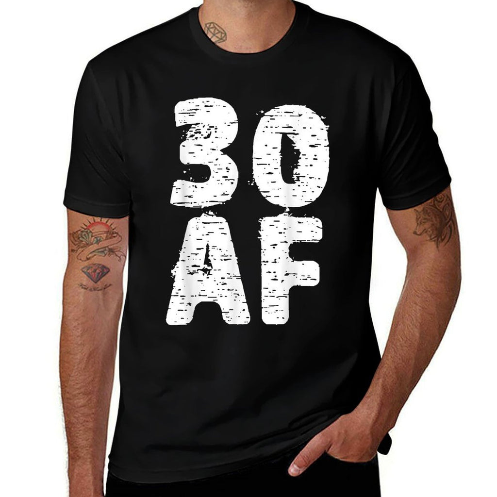 30 AF Great Dirty Thirty Anniversary Birthday Gift  Graphic-printed T-Shirt